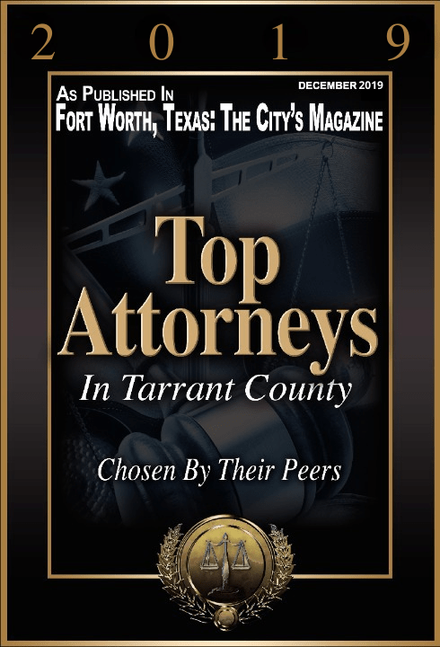 Top Attorney Ft Worth Mag 2019